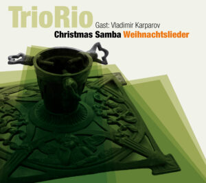 Christmas Samba Weihnachtslieder – TrioRio