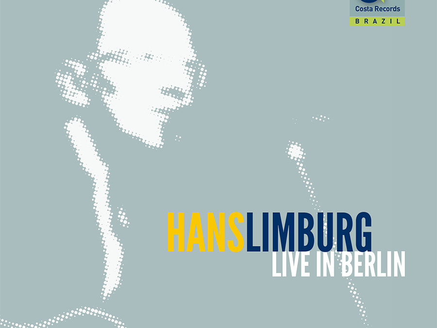 Hans Limburg Live in Berlin – Hans Limburg
